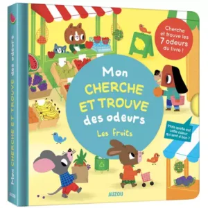 Livre les fruits mon cherche et trouve des odeurs