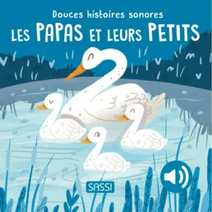 douces-histoires-sonores-les-papas-et-leurs-petits (2)