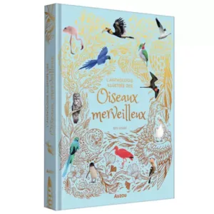 l-anthologie-illustrae-des-oiseaux-merveilleux